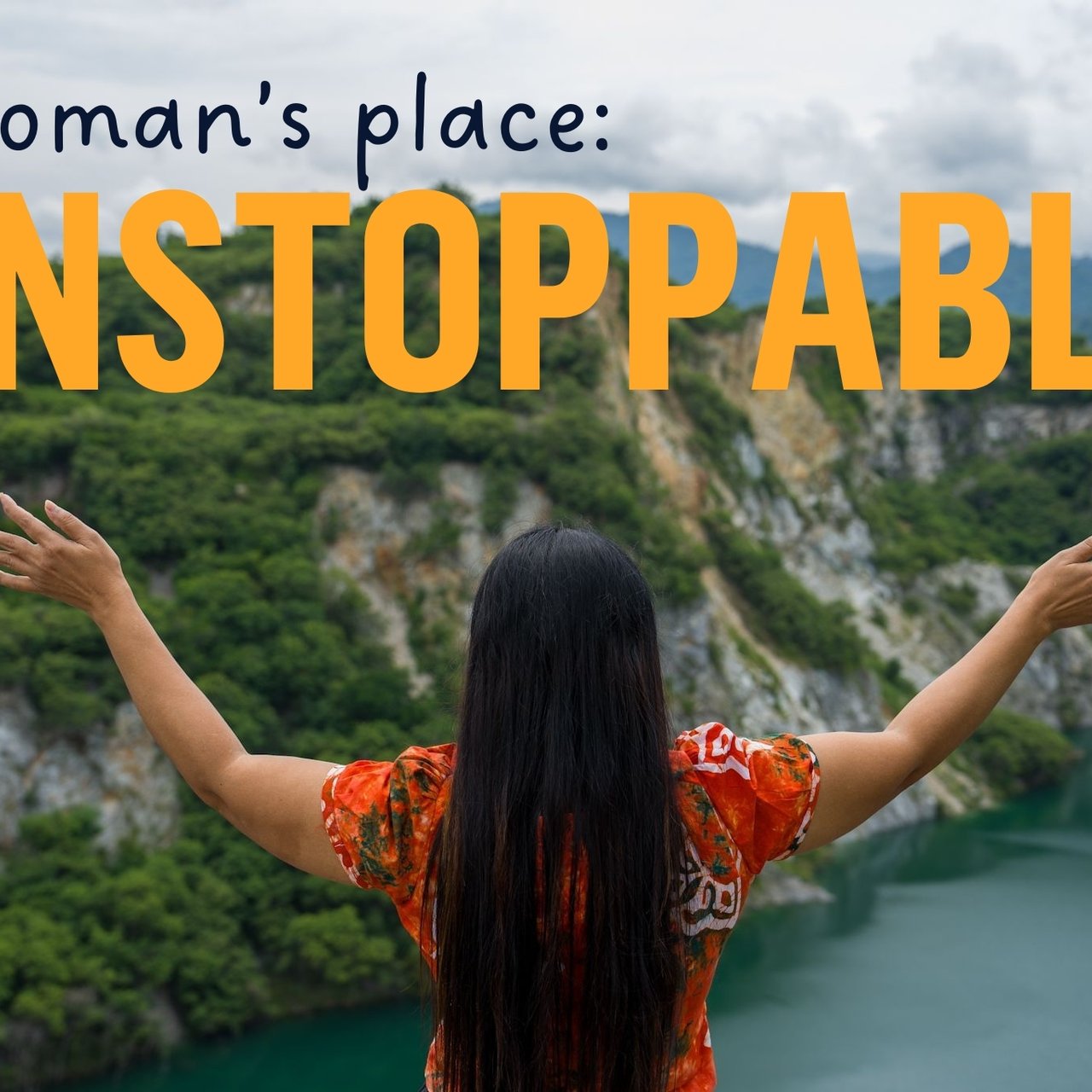 IWD Blog Unstoppable